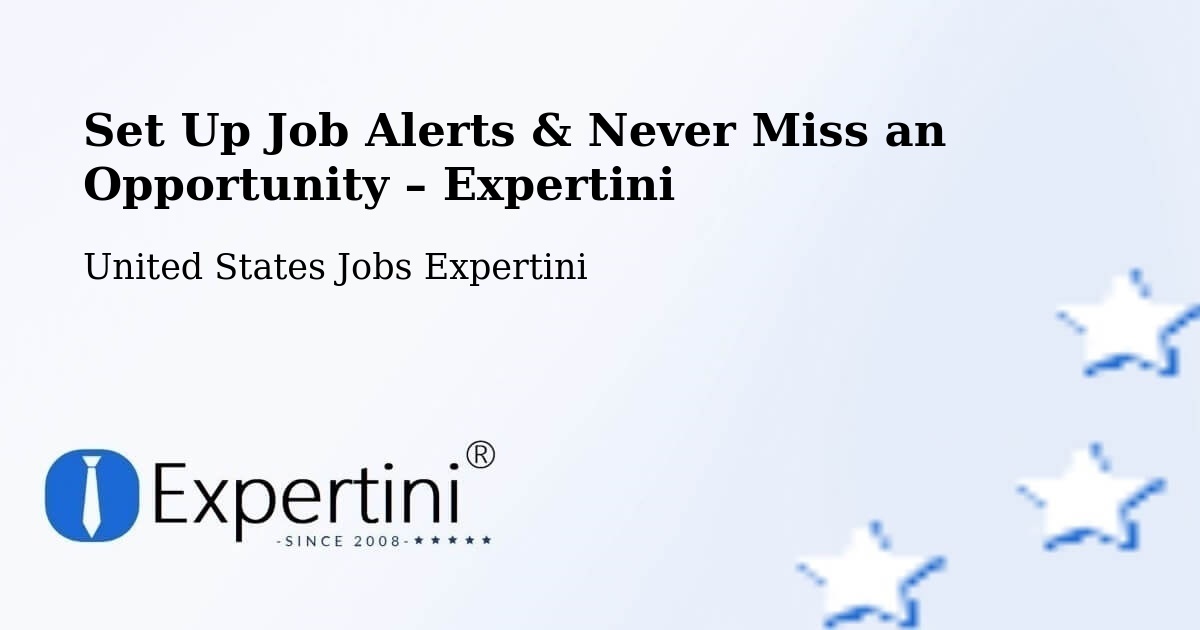 Job Alerts Guide – Get Notified About New Jobs in Brookfield - Brookfield, United States Jobs Expertini